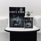 GREY FIRE